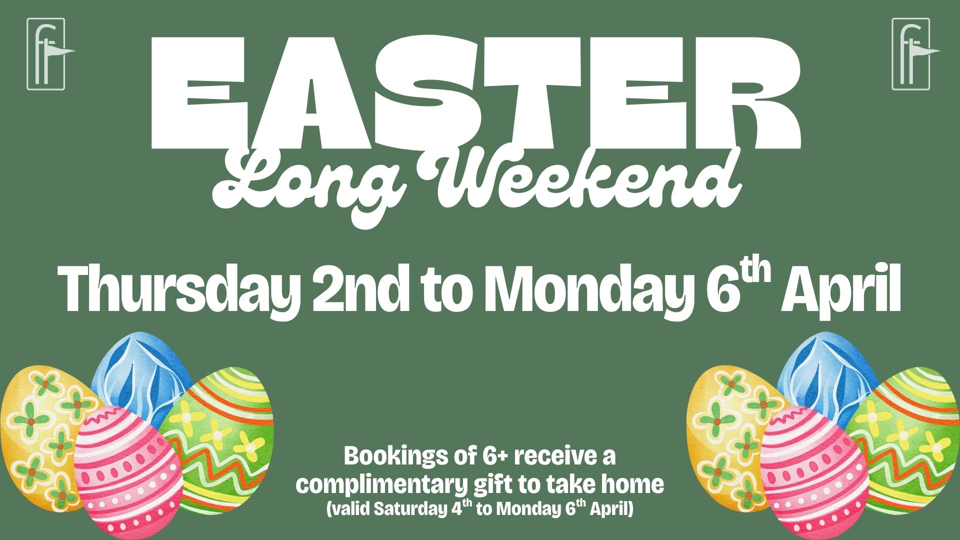 Easter Long Weekend